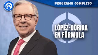 En Vivo  Joaquín LópezDóriga en Radio Fórmula [upl. by Cheston]