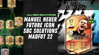 MANUEL NEUER  ALL 18 SBCS  MADFUT FUTURE ICON SBC SOLUTIONS Easiest Way Possible  MADFUT 22 [upl. by Aesoh]