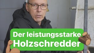 Der leistungsstarke Holzschredder  Effizientes Recycling für die Heizung🔥💪🏽 [upl. by Rudolf]