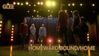 GleeHomeward BoundHome LyricsLetra [upl. by Bunting399]