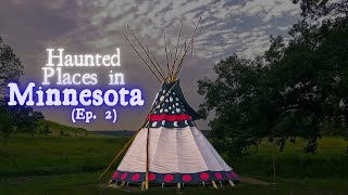 Haunted Places in Minnesota Ep 2 [upl. by Arraeit201]