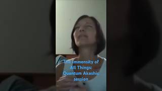 The Immensity amp Totality of All Things spirituality akashicrecords quantumhealing [upl. by Nylyak]