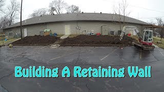 Starting A Retaining Wall [upl. by Ailecnarf]