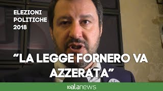 Salvini “Fornero Che Berlusconi lo voglia o no nel programma c’è azzeramento” [upl. by Kareem839]