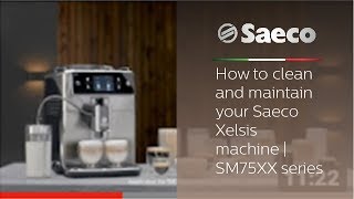 Saeco Xelsis  How to clean and maintain your Saeco Xelsis machine  SM75XX series [upl. by Darnall]