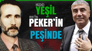 SEDAT PEKER VE YEŞİL OLAYI  Bilinmeyen Hikaye [upl. by Denys]