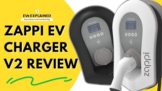 Zappi EV Charger V2 Review  EVs Explained [upl. by Farrah]