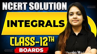 INTEGRALS  NCERT Solutions  MATHS Chapter 10  Class12th Boards [upl. by Arodal]