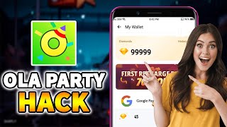 Ola party Unlimited diamonds hack  how to hack unlimited ola party diamonds [upl. by Godart852]