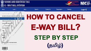 How to Cancel E WayBillwhat is the time limit of EWay bill cancelCancelEWayBillTamil [upl. by Rehtul]