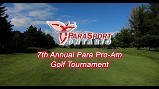 7th Annual ParaSport Ontario Para ProAm Golf Tournament Highlight Video [upl. by Ehgit]