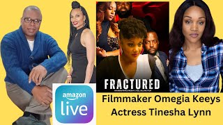 Omegia Keeys and Tinesha Lynn talk FracturedMovie on CyrusWebbPresents [upl. by Gytle781]