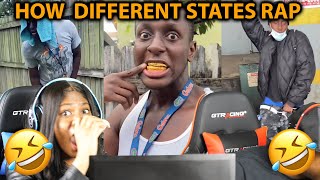 HOW DIFFERENT STATES RAP REACTION 😂😂😂 [upl. by Ailema257]