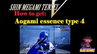 SHIN MEGAMI TENSEI V How to get Aogami Essence 4 [upl. by Aileme]