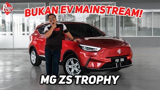 MG ZS TROPHY EV RM235K SAHAJA  Kereta Elektrik 100 [upl. by Denzil261]