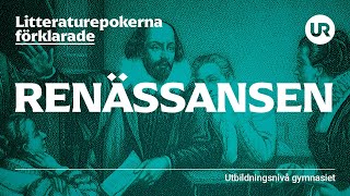 Litteraturepoken renässansen förklarad  SVENSKA  Gymnasienivå [upl. by Ahsimac]