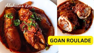 Goan roulade meat rolls in a thick delicous red gravycurryakshatasrecipes [upl. by Lyrac561]