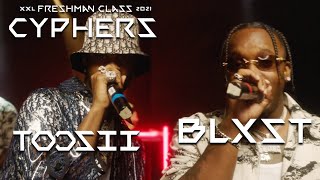 Toosii and Blxsts 2021 XXL Freshman Cypher [upl. by Sisson]