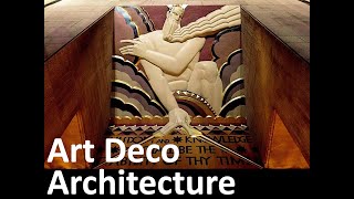 14 Art Deco Architecture [upl. by Aeikan]