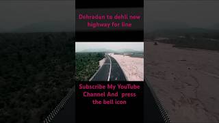 Dehradun to Delhi Highway four line dehradun delhi viralvideo lyrics ￼ [upl. by Tessi]