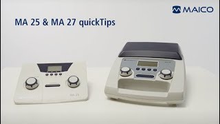 MA 25 MA 27 audiometry quickTips MAICO Diagnostics US [upl. by Ihcego434]