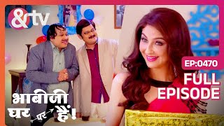 चंडी का कड़ाई  Bhabi Ji Ghar Par Hai  Full Ep  470  Anita Mishra Angoori andtvchannel [upl. by Felske538]