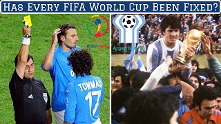 Has Every FIFA World Cup Been Fixed [upl. by Aura]