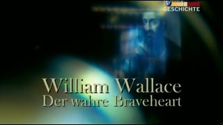 William Wallace  Der wahre Braveheart  Doku BBC Scotland [upl. by Eram]