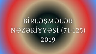 Birləşmələr nəzəriyyəsi 1 BÖLÜM71  125 son [upl. by Layod101]