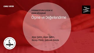 Psikanalistlerle Çocuk ve Ergen Söyleşileri Ölçme ve Değerlendirme [upl. by Melamie363]