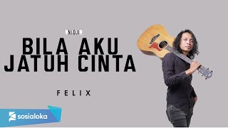 FELIX IRWAN  BILA AKU JATUH CINTA OFFICIAL MUSIC VIDEO [upl. by Naillimxam753]