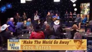 Gene Watson  Make The World Go Away [upl. by Nawram247]