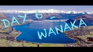 SOUTH ISLAND TRIP  WANAKA DAY 6 [upl. by Eniamret159]