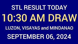 STL Result Today 1030AM Draw September 6 2024 STL Luzon Visayas and Mindanao STL LIVE Result [upl. by Annelg]