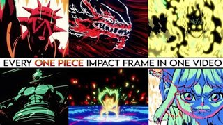 Unforgettable Impact Frames  One Piece AMV Compilation [upl. by Larianna182]