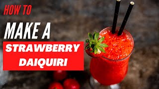 Strawberry Daiquiri Recipe [upl. by Wini]