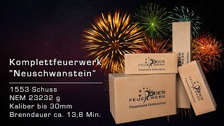 Komplettfeuerwerk Neuschwanstein  Röder Feuerwerk [upl. by Hayn]