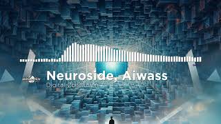 Neuroside Aiwass  Digital Conclution [upl. by Oznol842]