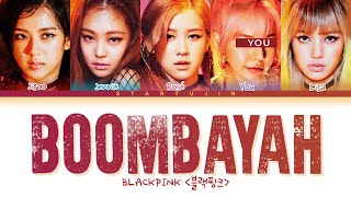 Karaoke Ver BLACKPINK quotBOOMBAYAHquot Lyrics 5 Members Ver  REQUESTED [upl. by Swinton]