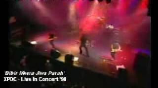 Bibir Mesra Jiwa Parah  XPDC Live In Concert 98 [upl. by Nicolette614]