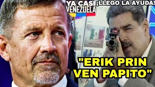 🚨 NICOLAS MADURO AMENAZAS A ERIK PRINCE DESOBEDECIENDO A DIOSADO EN VENEZUENA HABRÁ LIBERTAD [upl. by Seagraves]