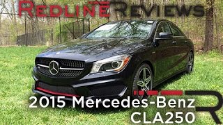 2015 MercedesBenz CLA250 – Redline Review [upl. by Aros271]