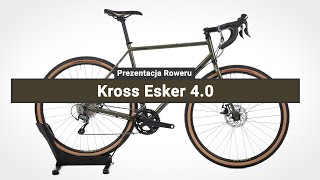 Rower Gravel Kross Esker 40  Prezentacja roweru [upl. by Saville]