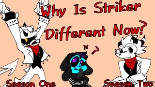 Why Is Striker Different Now [upl. by Saeger]