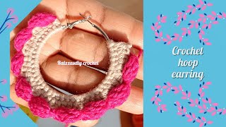 💯Super easy crochet hoop earrings tutorial  Crochet hoop earrings for beginners  beautiful crochet [upl. by Bidle]