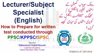 Lecturer English I Subject Specialist English I Written Test Preparation I PPSC I SPSC I KPPSC [upl. by Oilasor]