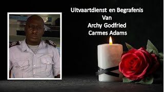 LIVESTREAMING Uitvaartdienst en begrafenis van Archy Godfried Carmes Adams [upl. by Stillas]