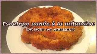 Escalope panée milanaise [upl. by Torosian]