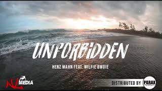 Unforbidden  Henz Mahn Feat Wilfie Bwoie2020 Official Audio [upl. by Nail]