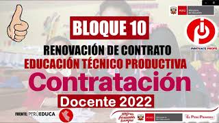 CONTRATO DOCENTE 2022  MINEDU  BLOQUE10 [upl. by Verdi]